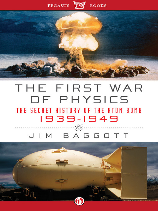 Title details for The First War of Physics by Jim Baggott - Available